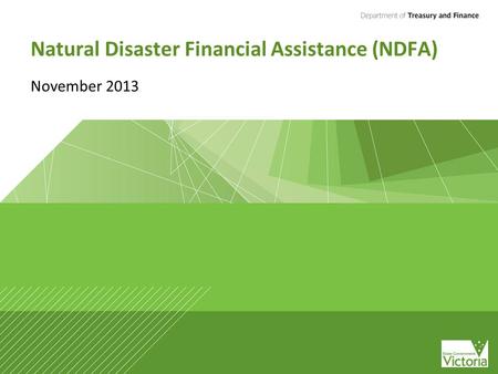 Natural Disaster Financial Assistance (NDFA) November 2013.