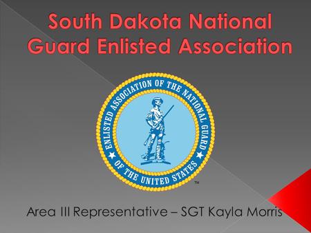  Largest enlisted reserve component association  Organized in SD in 1970 by Senior NCOs  Headquartered in Alexandria, Virginia  Our mission is to.