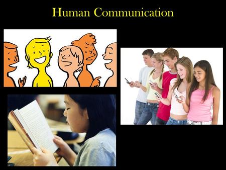 Human Communication.