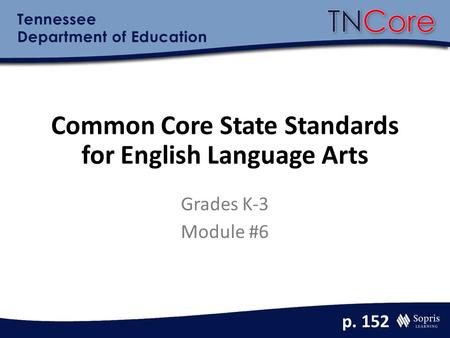 Common Core State Standards for English Language Arts