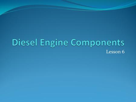 Diesel Engine Components