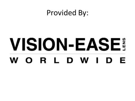 Provided By:. Federal, State and Local Guideline, Laws and Regulation for the Fabrication of Eyewear. Note: Reflects 2010 ANSI regulations, guidelines.