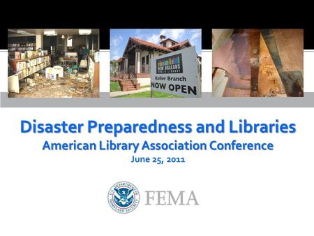 FEMA’s mission is to support our citizens and first responders to ensure that as a nation we work together to build, sustain, and improve our capability.