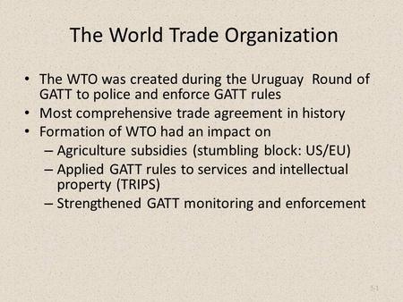 The World Trade Organization