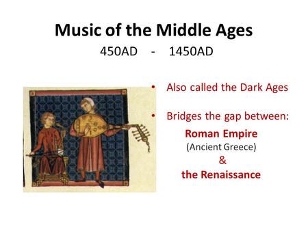 Music of the Middle Ages