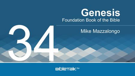 Foundation Book of the Bible Mike Mazzalongo Genesis 3 4.