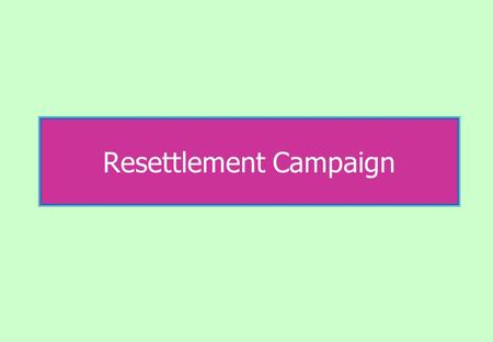 Resettlement Campaign. Action Plan on Resettlement of the Affected Populations in Rakhine State Sr. No. Township Affected HH Implementations Implementing.