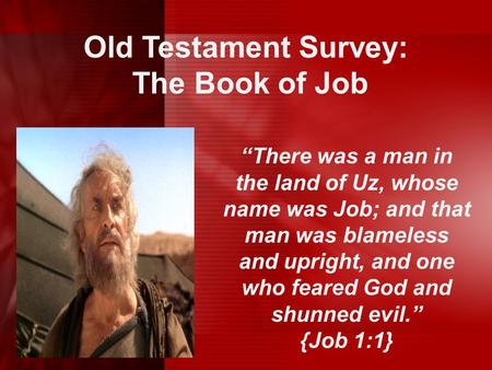 Old Testament Survey: The Book of Job