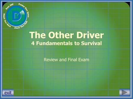 The Other Driver 4 Fundamentals to Survival