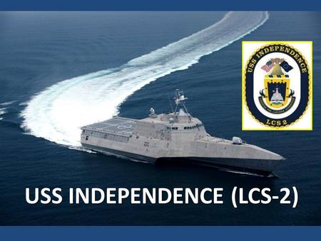 USS INDEPENDENCE (LCS-2)