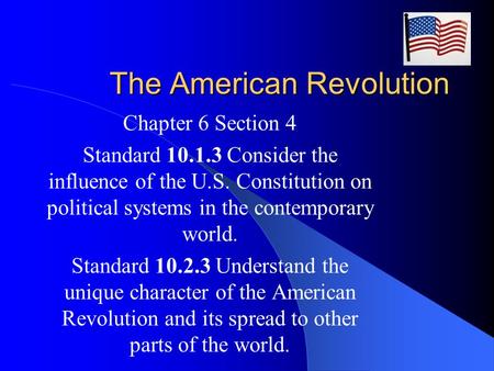 The American Revolution