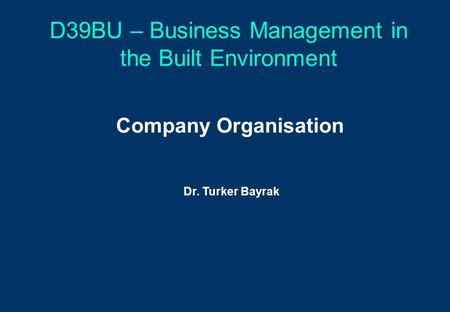 D39BU – Business Management in the Built Environment