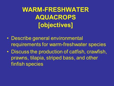 WARM-FRESHWATER AQUACROPS [objectives]