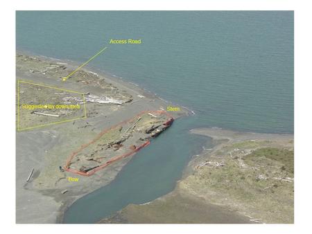 Access Road Stern Bow Suggested lay down area. Looking from bow down port side of vessel to the stern Non detect, clean overburden.