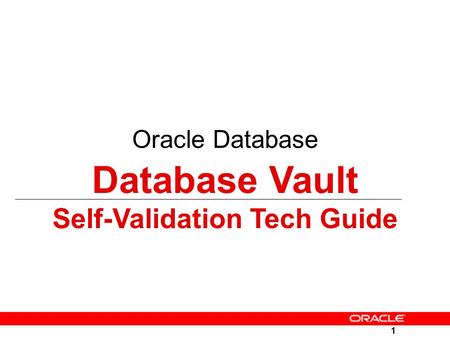 Self-Validation Tech Guide