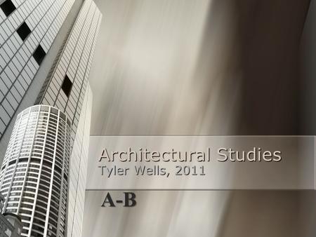 Architectural Studies