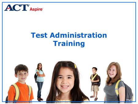 Test Administration Training