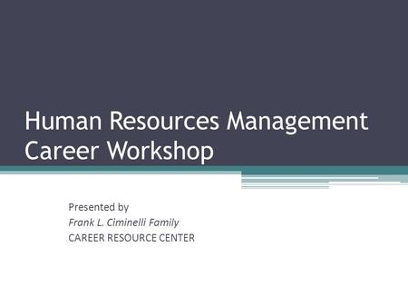 Human Resources Management Career Workshop