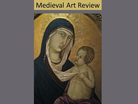 Medieval Art Review.