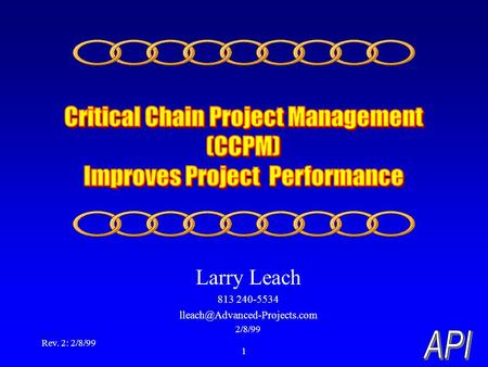 Rev. 2: 2/8/99 1 Larry Leach 813 240-5534 2/8/99.