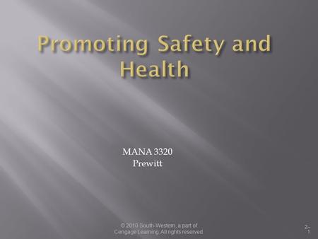 Promoting Safety and Health