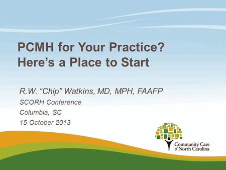 PCMH for Your Practice? Here’s a Place to Start