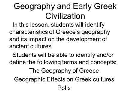 Geography and Early Greek Civilization