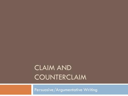 Claim and Counterclaim