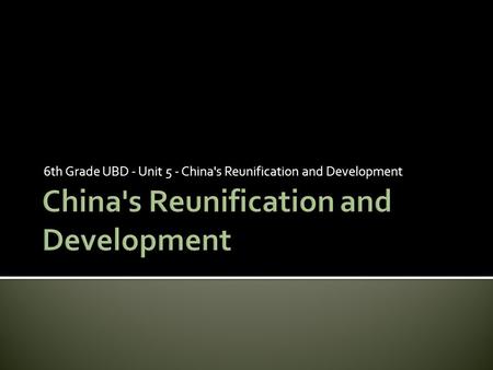 China's Reunification and Development