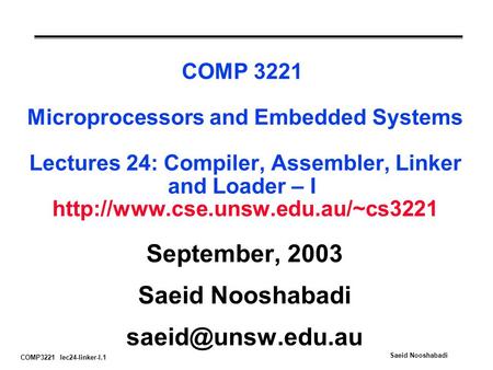 September, 2003 Saeid Nooshabadi