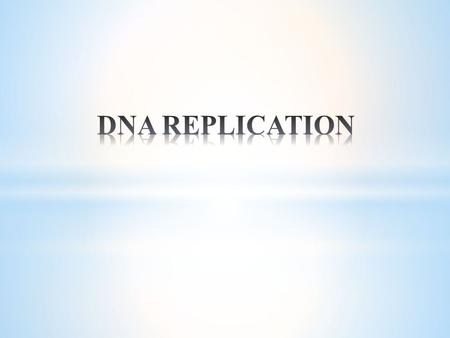 Nucleosid * DNA polymerase { ΙΙΙ, Ι } * Nuclease { endonuclease, exonuclease [ 5´,3´ exonuclease]} * DNA ligase * Primase.