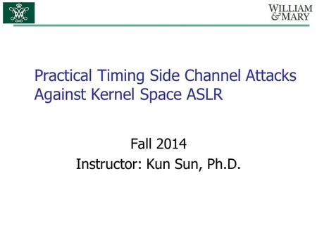 Practical Timing Side Channel Attacks Against Kernel Space ASLR