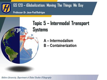 Topic 5 – Intermodal Transport Systems