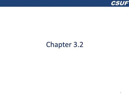 CSUF Chapter 3.2 1. CSUF Operating Systems Security 2.