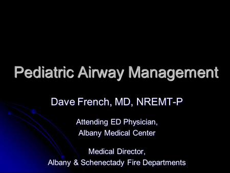 Pediatric Airway Management