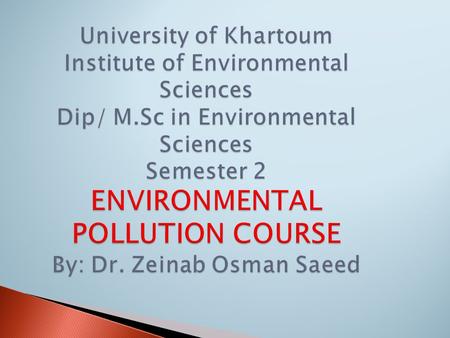 Lecture -13-  Education is a right, a foundation for development, a tool for human prosperity and poverty alleivation.  It happens throughout life.