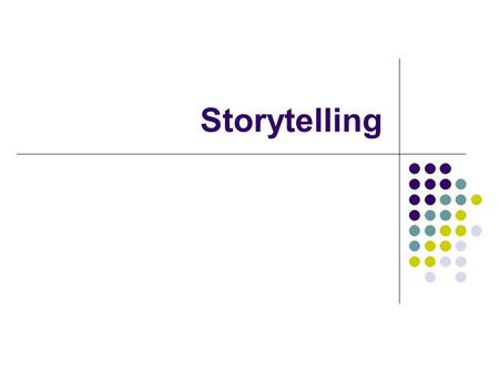 Storytelling. Why tell stories in business? To persuade To explain how to do something To inspire Stories help audiences connect facts with emotions: