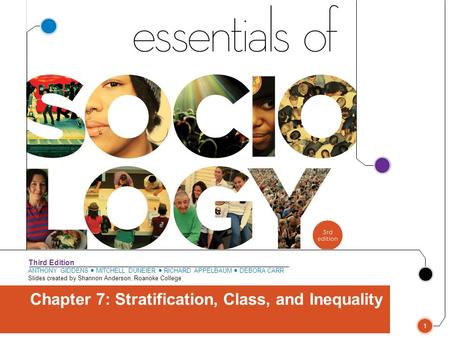 Chapter 7: Stratification, Class, and Inequality