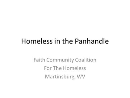 Homeless in the Panhandle