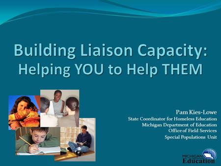 Building Liaison Capacity: Helping YOU to Help THEM