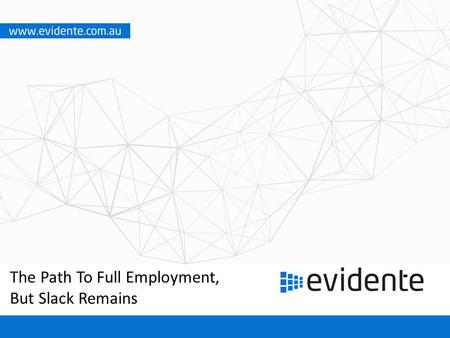 The Path To Full Employment, But Slack Remains. Monthly non-farm payrolls have expanded at an average of 280k since mid-2014…