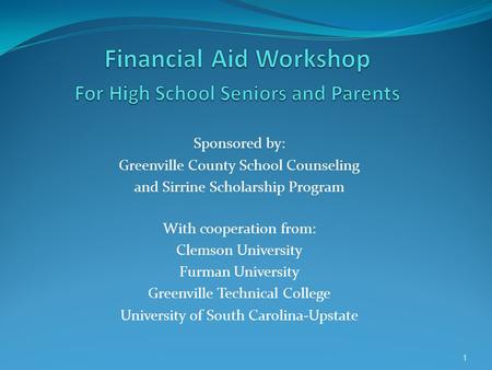 Financial Aid Workshop For High School Seniors and Parents