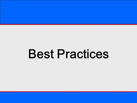 Best Practices. Introduction Steve Mitas President of The Mitas Group, Inc 1575 Heritage Dr, Suite 300 McKinney, TX 75069 Tel: 800-847-6404 Fax: 972-547-6493.