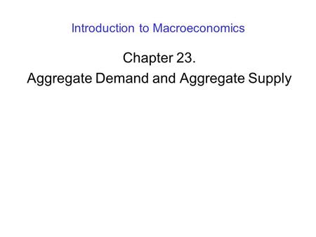 Introduction to Macroeconomics