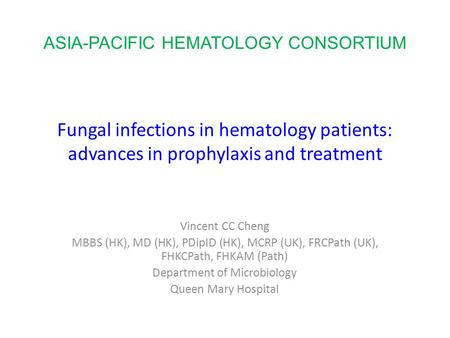 ASIA-PACIFIC HEMATOLOGY CONSORTIUM