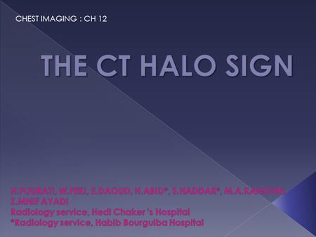 CHEST IMAGING : CH 12. Transverse CT scan obtained in a 60-year-old man with Bronchioloalveolar carcinoma: Multiple nodules surrounded by a halo.