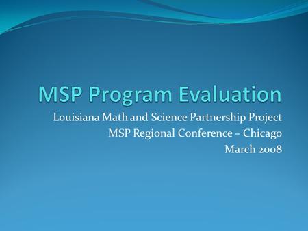 MSP Program Evaluation