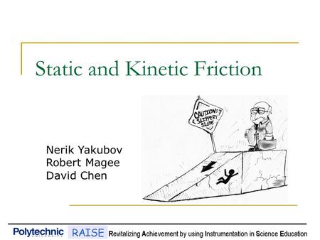 Static and Kinetic Friction