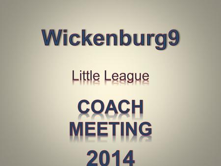 Coach Meeting Agenda Introduction General Safety – ASAP Plan First Aid Basics - LL CoachesFirst Aid Basics - LL Coaches Concussion awarenessConcussion.