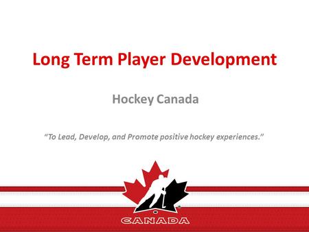 Long Term Player Development